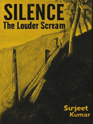 cover image of Silence  the Louder Scream